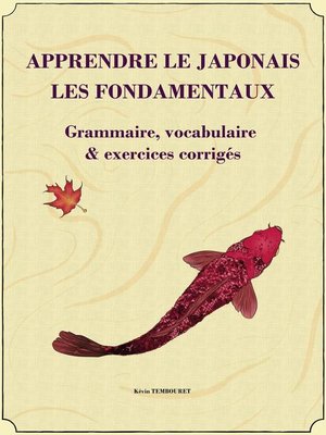 cover image of Apprendre le japonais--les fondamentaux